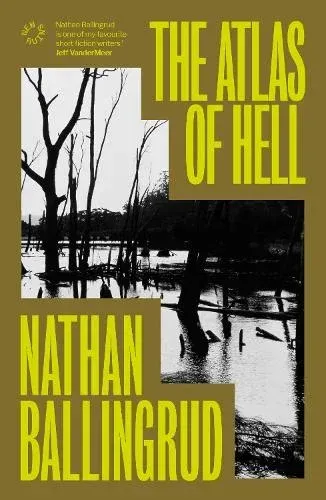 Book cover for "The Atlas of Hell" by Nathan Ballingrud.